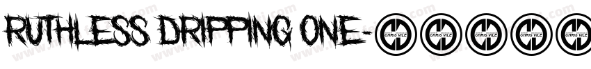 ruthless dripping one字体转换